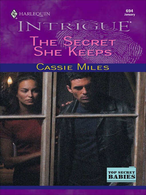 Title details for The Secret She Keeps by Cassie Miles - Available